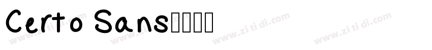 Certo Sans字体转换